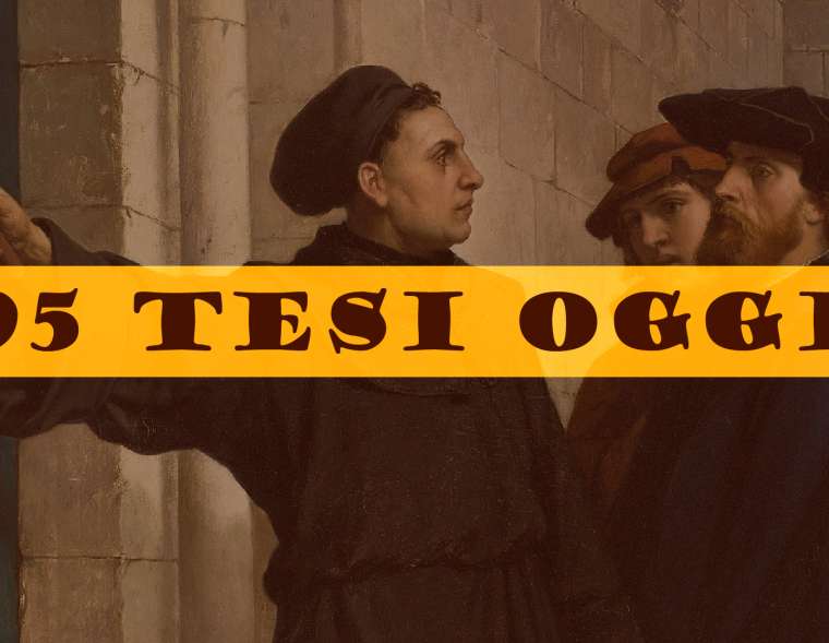 95 Tesi oggi